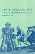 State Formation in Early Modern England, C.1550-1700