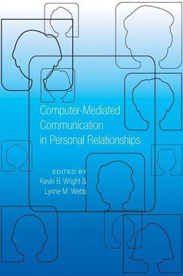 Computer-Mediated Communication in Personal Relationships