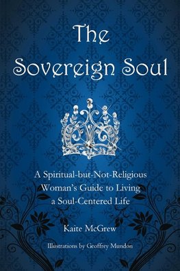 The Sovereign Soul