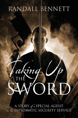 Taking Up the Sword