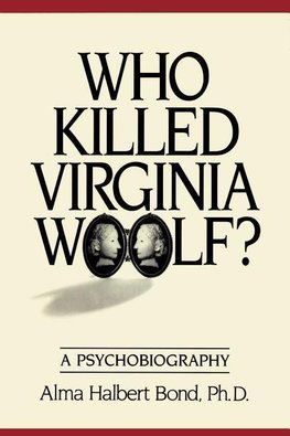 Who Killed Virginia Woolf?