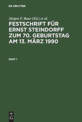 Festschrift für Ernst Steindorff zum 70. Geburtstag am 13. März 1990