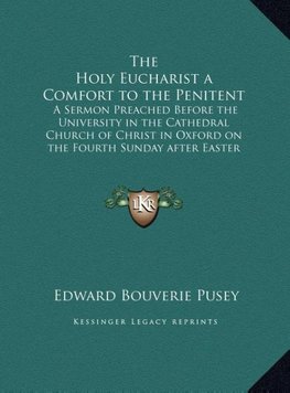 The Holy Eucharist a Comfort to the Penitent