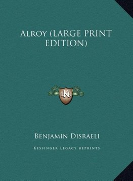 Alroy (LARGE PRINT EDITION)