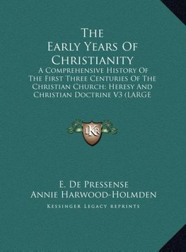 The Early Years Of Christianity