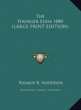 The Younger Edda 1880 (LARGE PRINT EDITION)