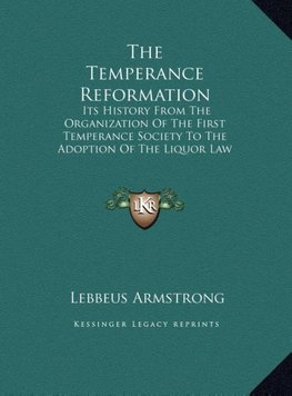 The Temperance Reformation