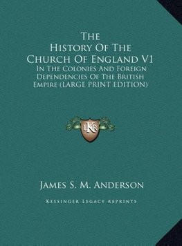 The History Of The Church Of England V1