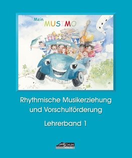 Mein MUSIMO - Lehrerband 1 (Praxishandbuch)