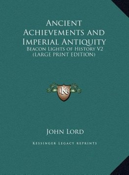 Ancient Achievements and Imperial Antiquity