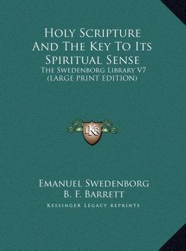 Holy Scripture And The Key To Its Spiritual Sense