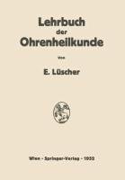 Lehrbuch der Ohrenheilkunde