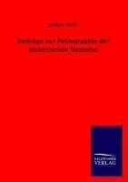 Beiträge zur Petrographie der plutonischen Gesteine