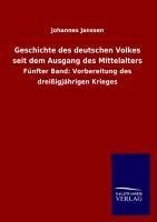 Geschichte des deutschen Volkes seit dem Ausgang des Mittelalters