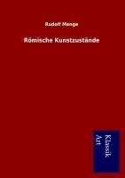 Römische Kunstzustände