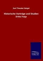 Historische Vorträge und Studien