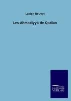 Les Ahmadiyya de Qadian