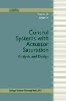 Control Systems with Actuator Saturation