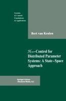 H8-Control for Distributed Parameter Systems: A State-Space Approach