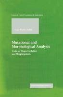 Mutational and Morphological Analysis