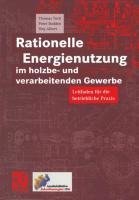 Rationelle Energienutzung im holzbe- und verarbeitenden Gewerbe