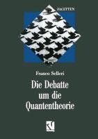 Die Debatte um die Quantentheorie