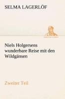 Niels Holgersens wunderbare Reise mit den Wildgänsen