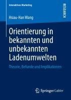 Orientierung in bekannten und unbekannten Ladenumwelten