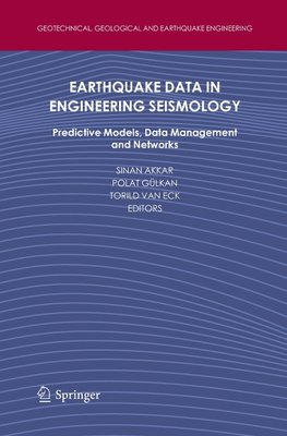 Earthquake Data in Engineering Seismology