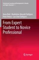 From Expert Student to Novice Professional