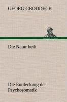 Die Natur heilt