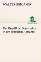 Der Begriff der Kunstkritik in der deutschen Romantik