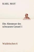 Die Abenteuer des schwarzen Gerard 1