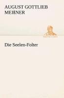 Die Seelen-Folter