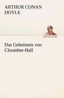 Das Geheimnis von Cloomber-Hall