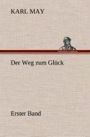 Der Weg zum Glück