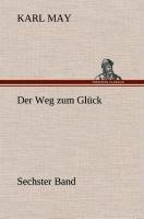 Der Weg zum Glück