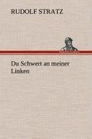 Du Schwert an meiner Linken