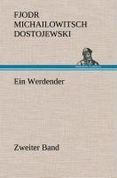 Ein Werdender - Zweiter Band