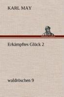 Erkämpftes Glück 2