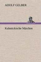 Kalmückische Märchen