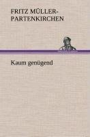 Kaum genügend