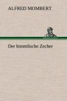 Der himmlische Zecher