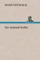 Der lachende Koffer