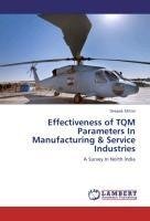 Effectiveness of TQM Parameters In Manufacturing & Service Industries