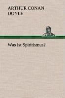 Was ist Spiritismus?