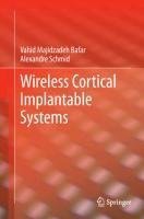 Wireless Cortical Implantable Systems