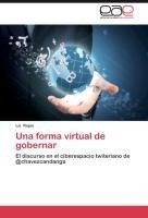 Una forma virtual de gobernar