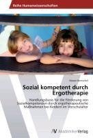 Sozial kompetent durch Ergotherapie