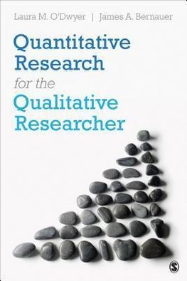 O'Dwyer, L: Quantitative Research for the Qualitative Resear